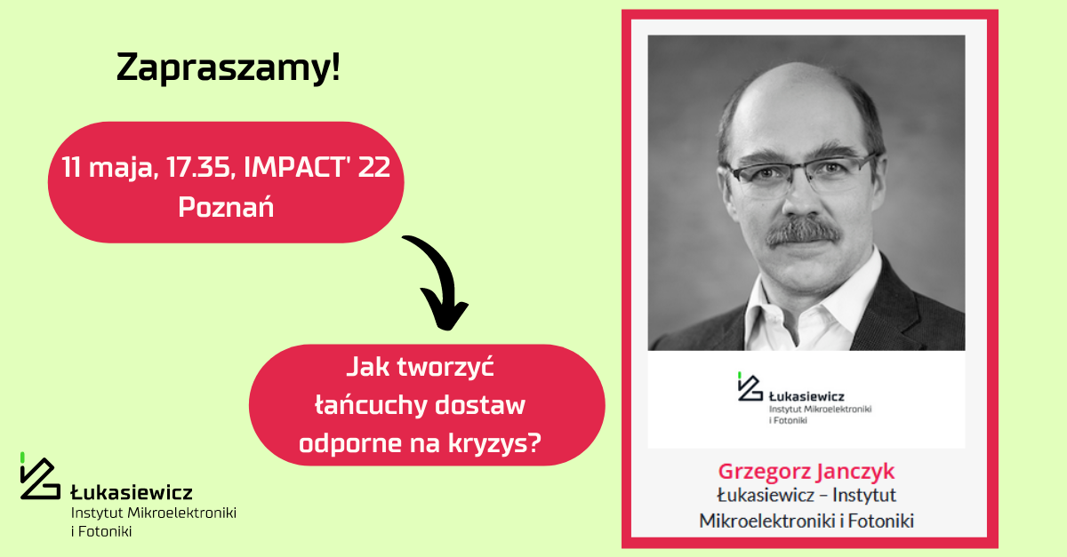 Jak tworzyć łańcuchy dostaw odporne na kryzys?, Impact 2022