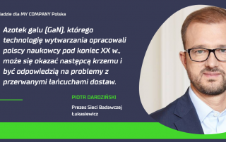 GaN, prezes Piotr Dardziński, wywiad