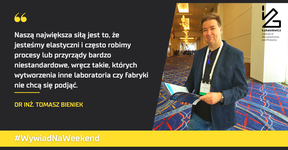 dr inż. Tomasz Bieniek, wywiad