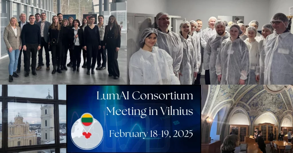 mozaika ze zdjęć elegancko ubranej grupy ludzi, ludzi w strojach ochronnych oraz nagłówek "LumAI Consortium Meeting in Vilnius February 18 19. 2025"
