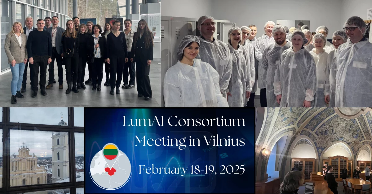 mozaika ze zdjęć elegancko ubranej grupy ludzi, ludzi w strojach ochronnych oraz nagłówek "LumAI Consortium Meeting in Vilnius February 18 19. 2025"