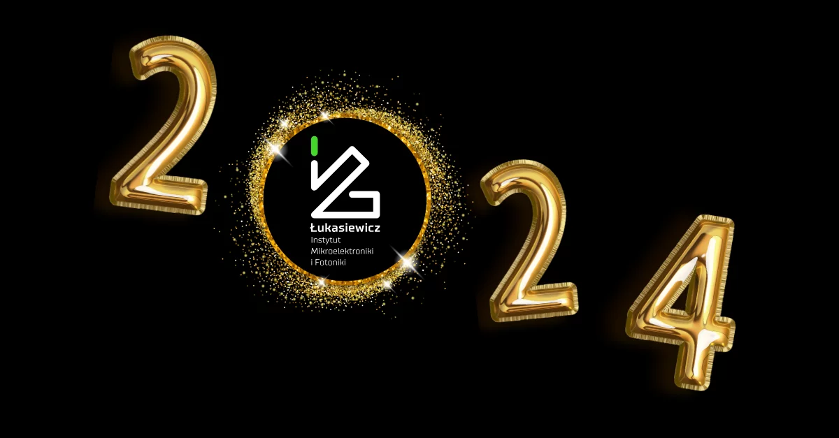 liczba 2024, logo łukasiewicz instytut mikroelektroniki i fotoniki w cyfrze 0
