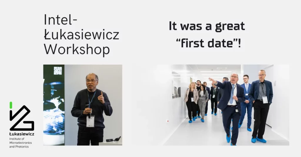 Intel-Łukasiewicz Workshop "It was a great first date!" napisy na beżowym tle nad obrazami przedstawiającymi oprowadzenie po centrum