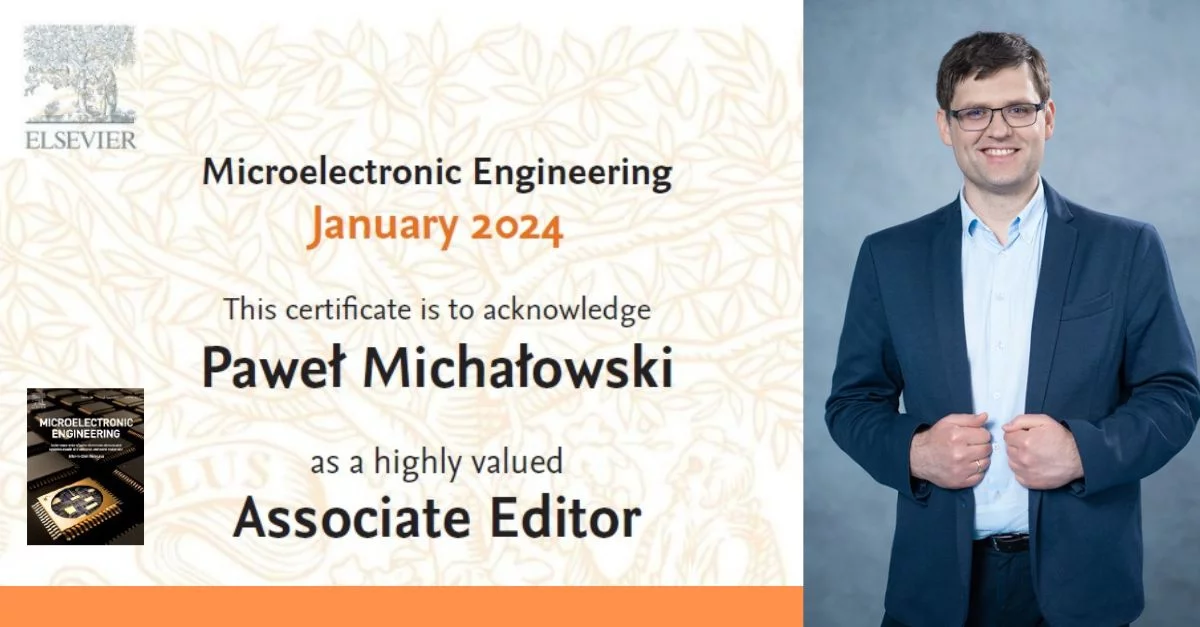 microelectronic engineering january 2024 this certificate is to acknowledge Paweł Michałowski as a highly valued associate editor
