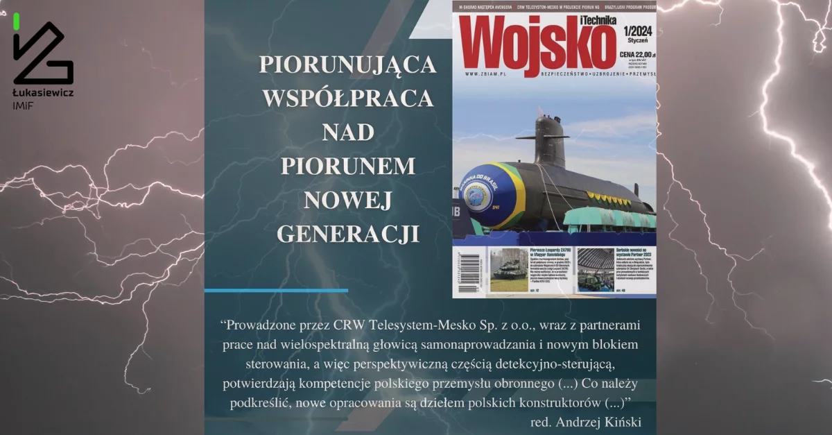 plakat z okładką magazynu wojsko i technika. Obok napis "piorunująca współpraca nad piorunem nowej generacji