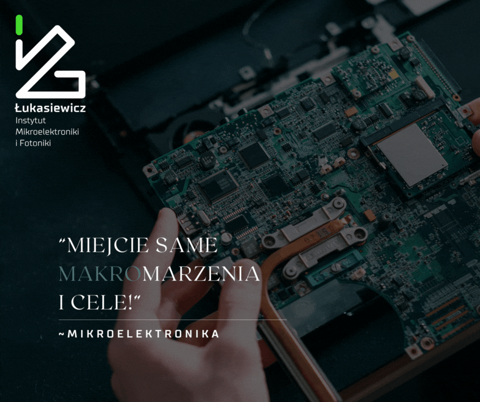 płyta elektroniczna i napis "miejcie same makromarzenia i cele!" - mikroeletronika
