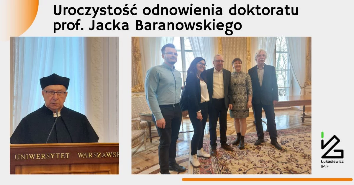 Uroczystość odnowienia doktoratu prof. Jacka Baranowskiego - plakat ze zdjęciem z wydarzenia